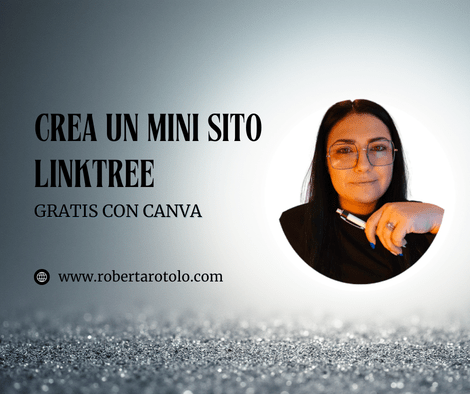 Crea un mini sito LinkTree gratis con Canva | Roberta Rotolo